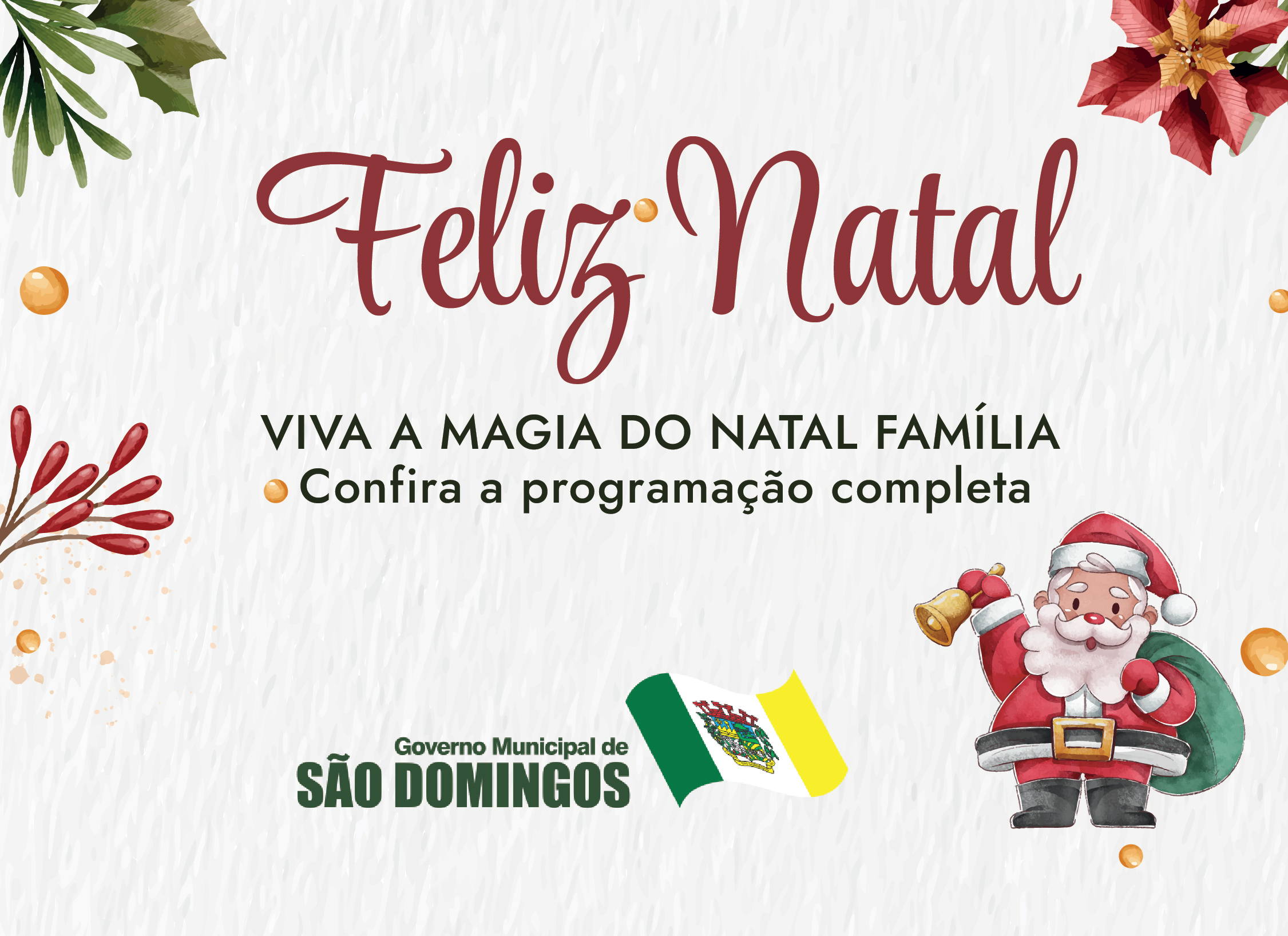 Abertura do Natal Família será dia 27 de novembro em São Domingos -  Prefeitura de São Domingos